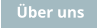 Über uns